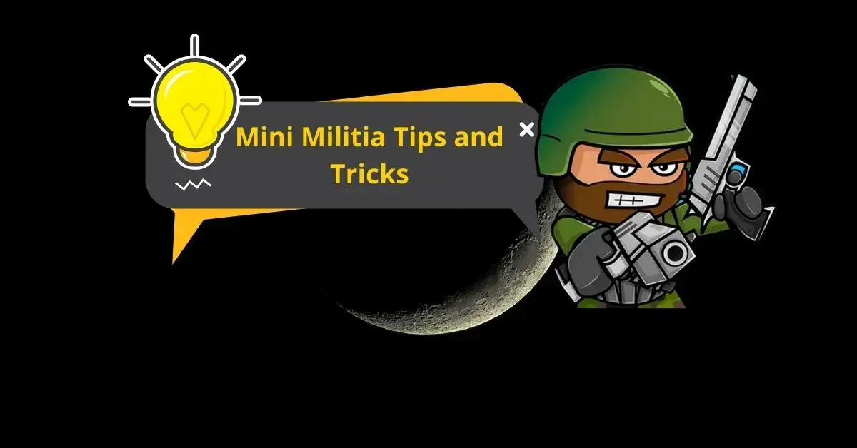 Mini Militia Tips and Tricks