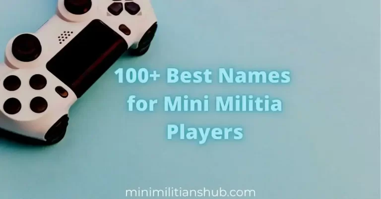 100+ Best Names for Mini Militia
