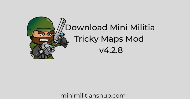 Mini Militia Tricky Maps Mod v4.2.8 Download