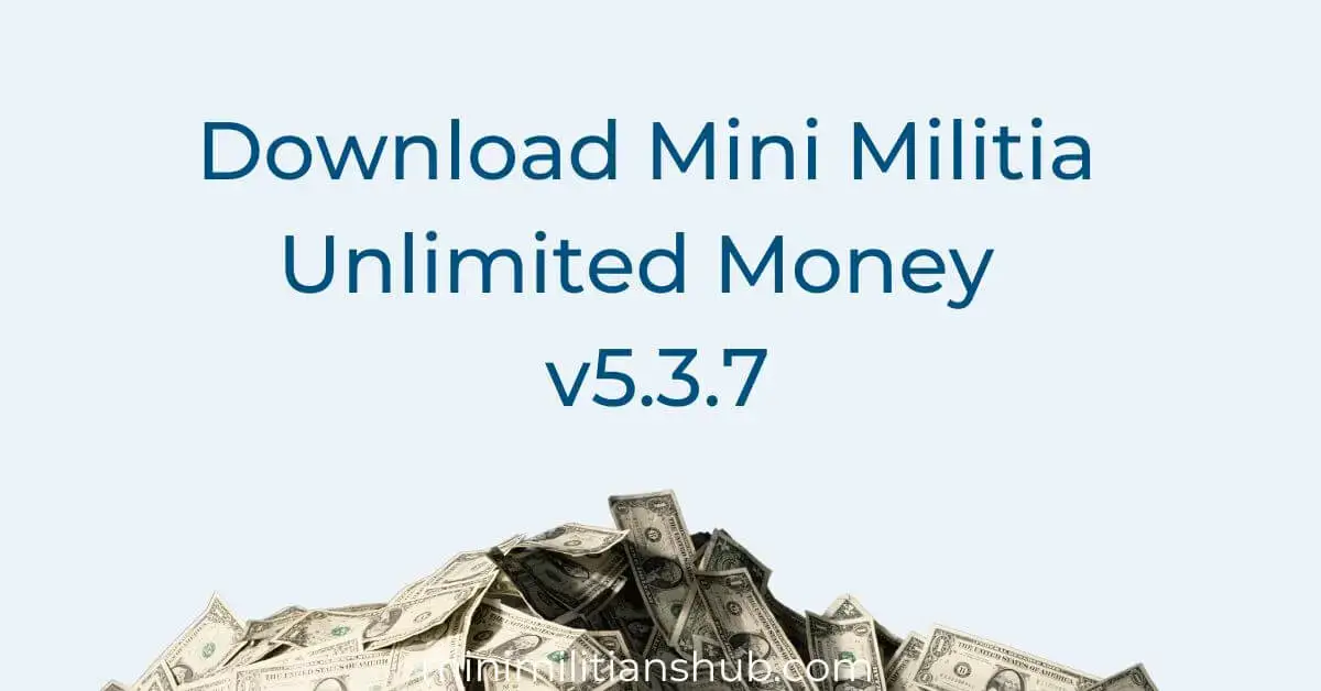 Mini Militia Unlimited Money and Cash Download v5.3.7